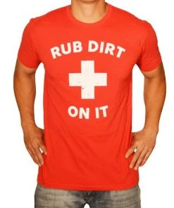 Baseballism Rub Dirt On It T-Shirt (Men’s)